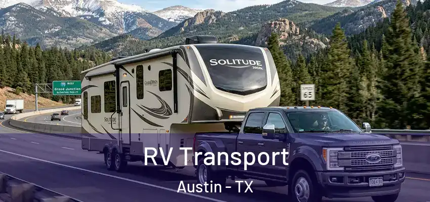  RV Transport Austin - TX