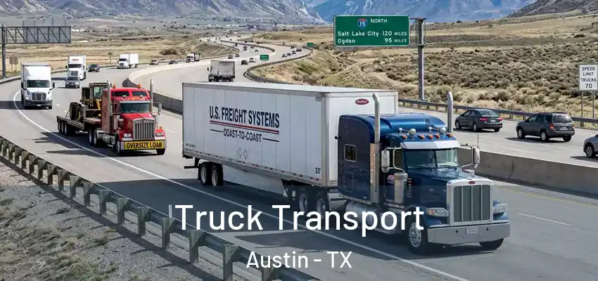 Truck Transport Austin - TX